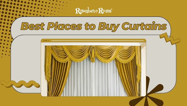 Best Places to Buy Curtains