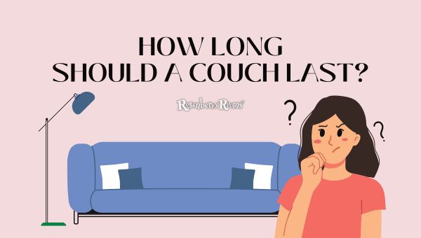How Long Should A Couch Last