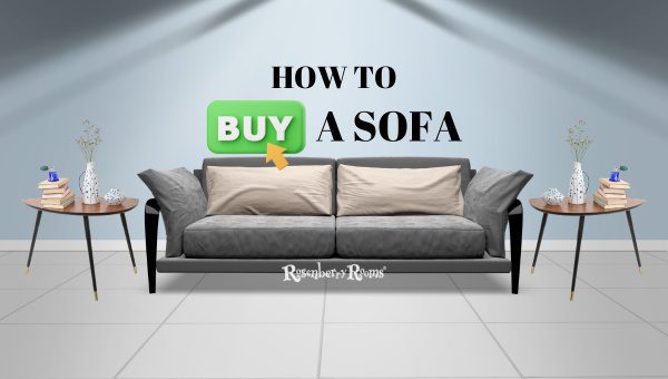How To Buy A Sofa