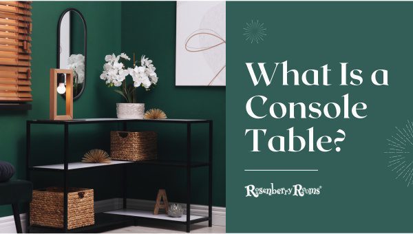 What Is A Console Table