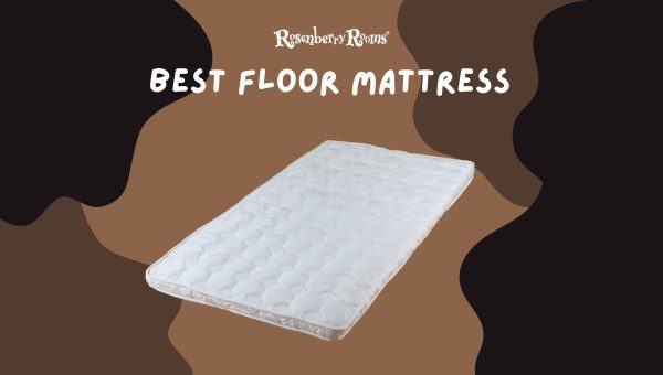 Best Floor Mattress