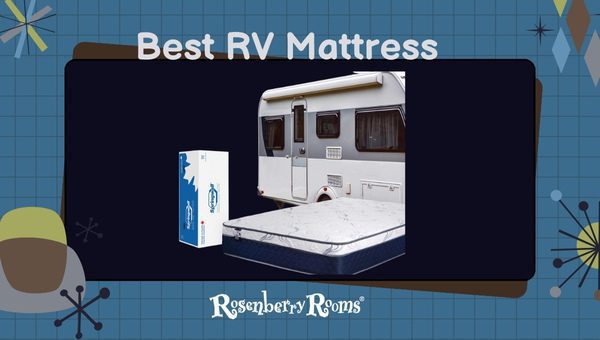 Best RV Mattresses