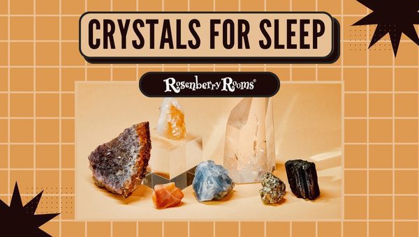 Crystals For Sleep