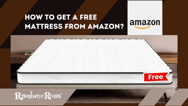 How To Get A Free Mattress From Amazon?