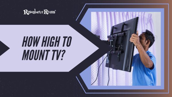 How High To Mount TV