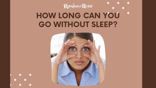 How Long Can You Go Without Sleep