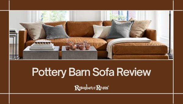 Pottery Barn Sofa Review