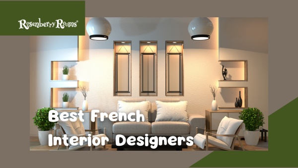 Best French Interior Designers 