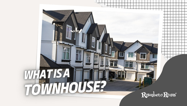 What Is A Townhouse? [Understand Its Unique Features & Benefits]