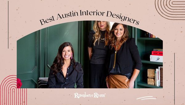 Best Austin Interior Designers