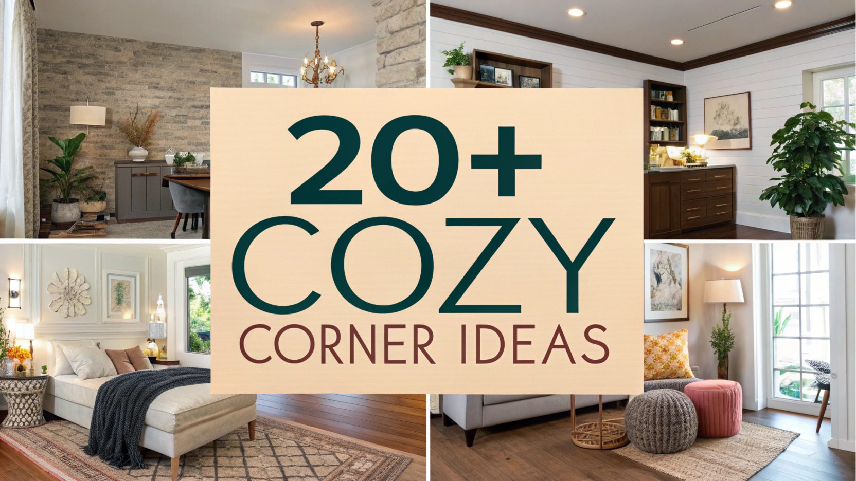 20+ Cozy Corner Ideas