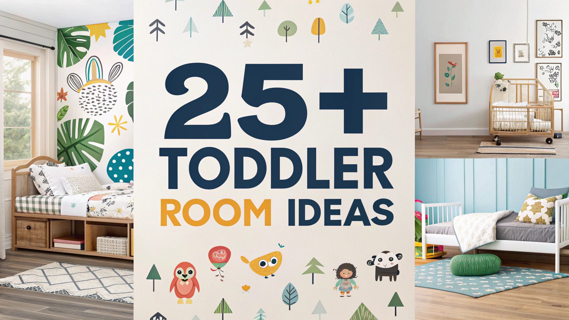 Toddler Room Ideas