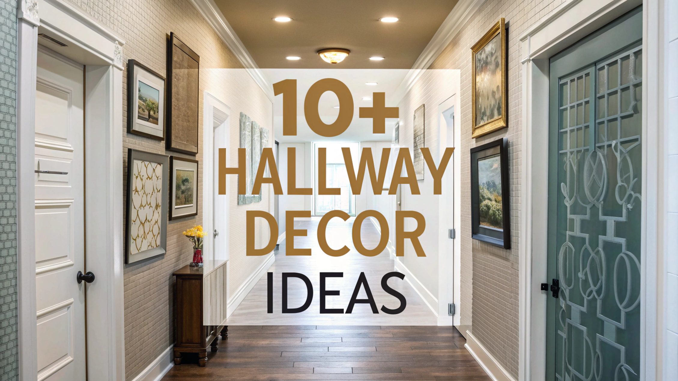 Hallway Decor Ideas