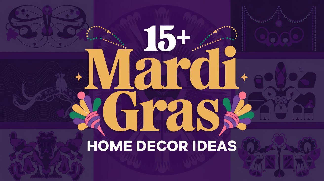 Mardi Gras Home Decor Ideas