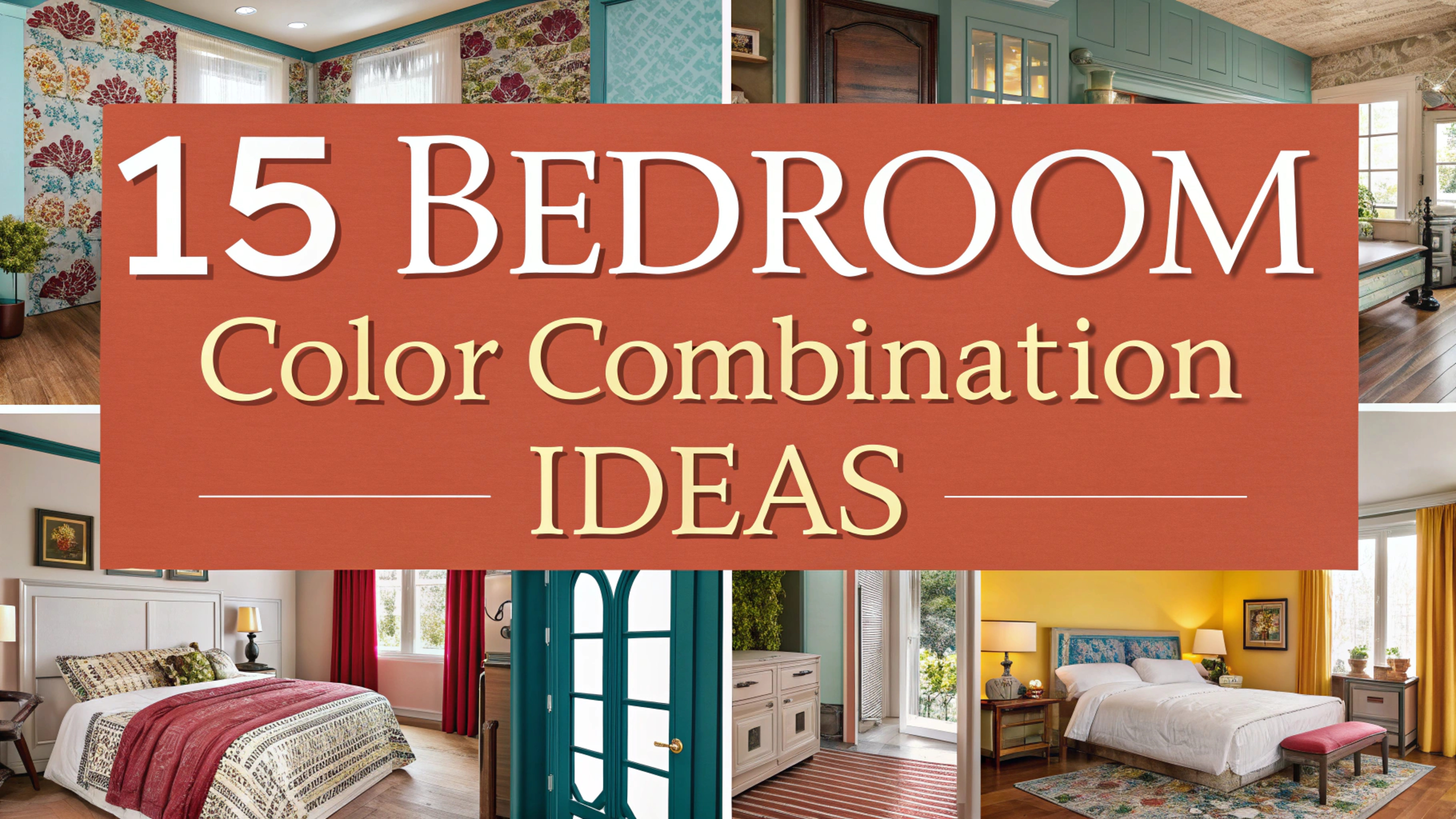 Bedroom Color Combination Ideas