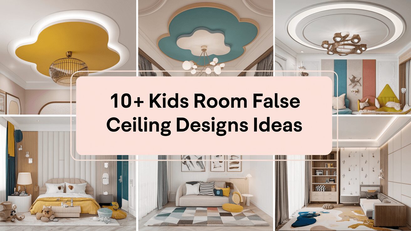 Kids Room False Ceiling Designs Ideas