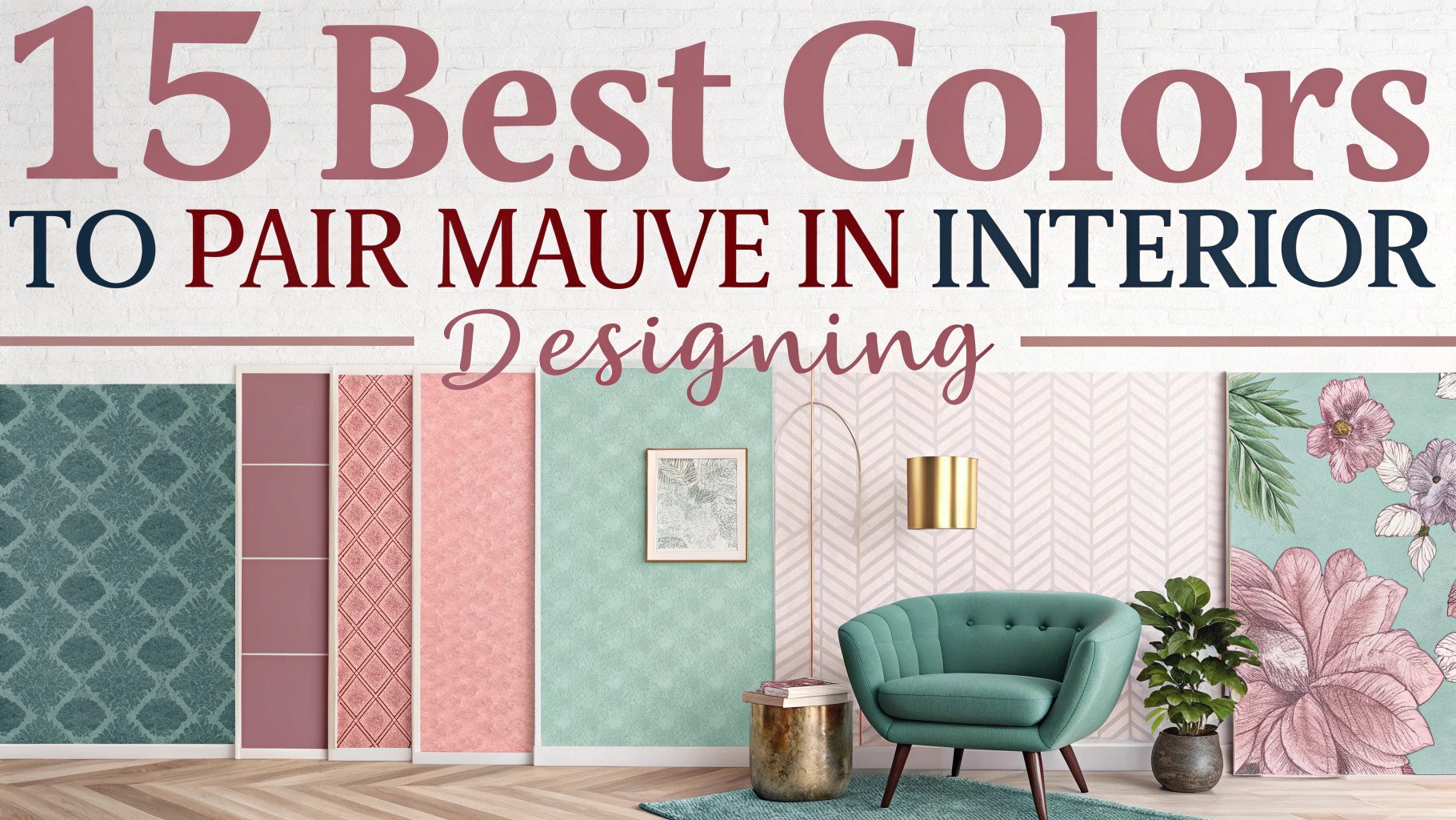 15 Stunning Color Combos That Go Perfectly With Mauve