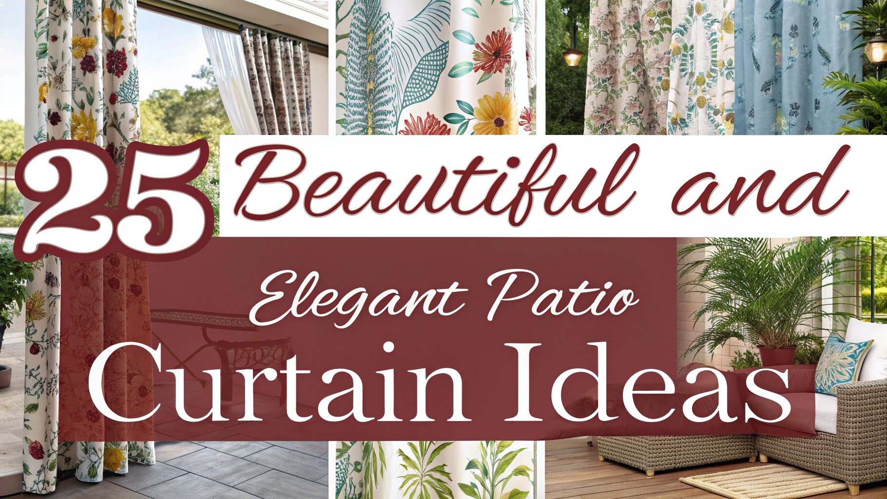 25 Beautiful And Elegant Patio Curtain Ideas
