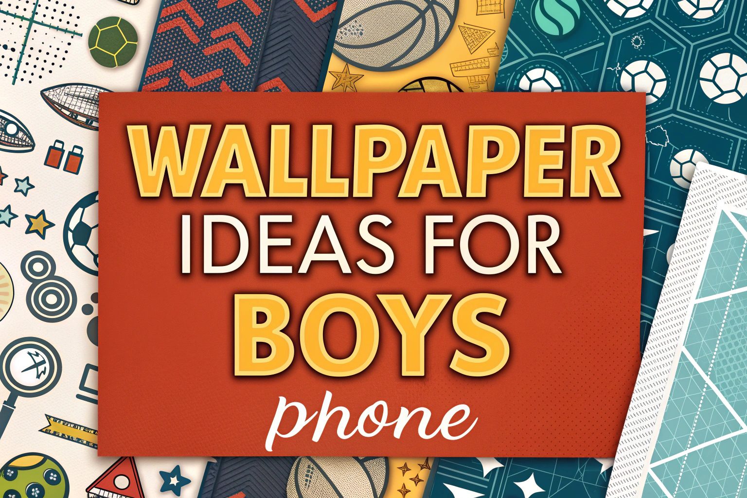 Wallpaper Ideas for Boys Phone