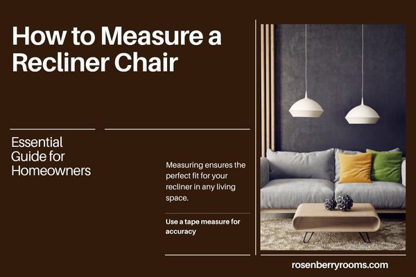 How to Measure a Recliner