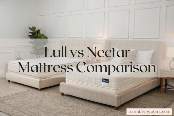 Lull vs Nectar Mattress Comparison