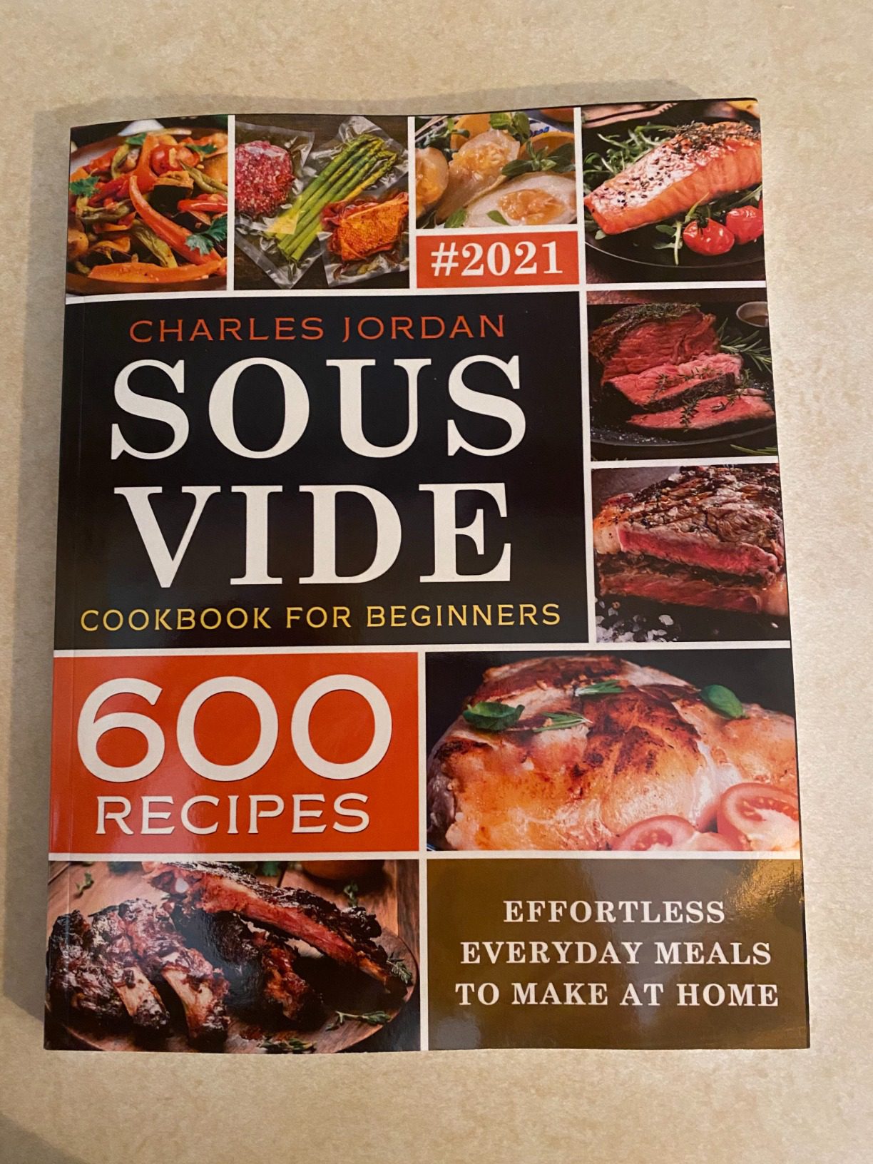 Sous Vide Cookbook for Beginners 600 Recipes: Effortless Everyday Meals to Make at Home Customer Review Sous Vide Cookbook for Beginners 600 Recipes: Effortless Everyday Meals to Make at Home - Customer Photo 2